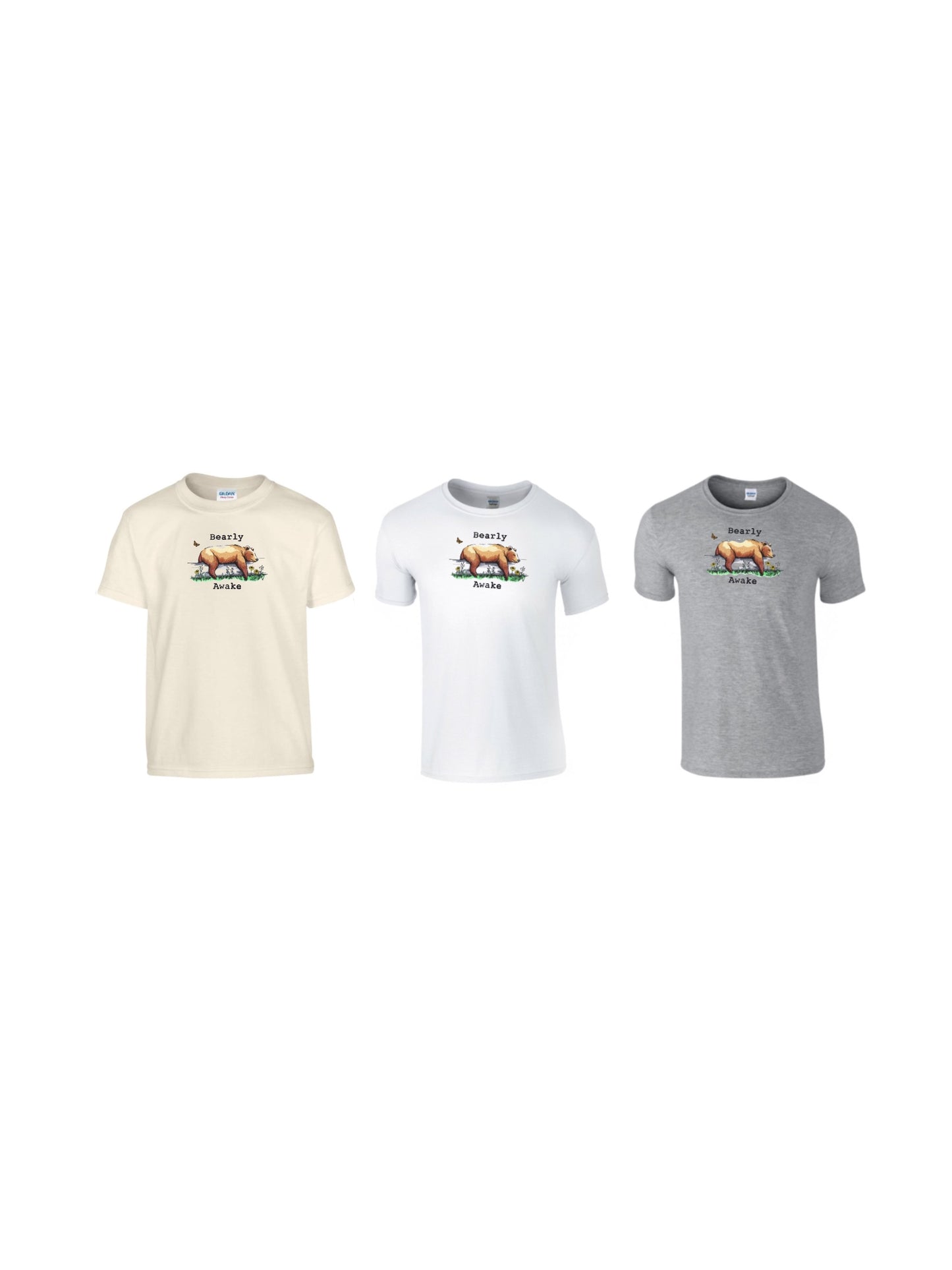 Bearly awake t shirt