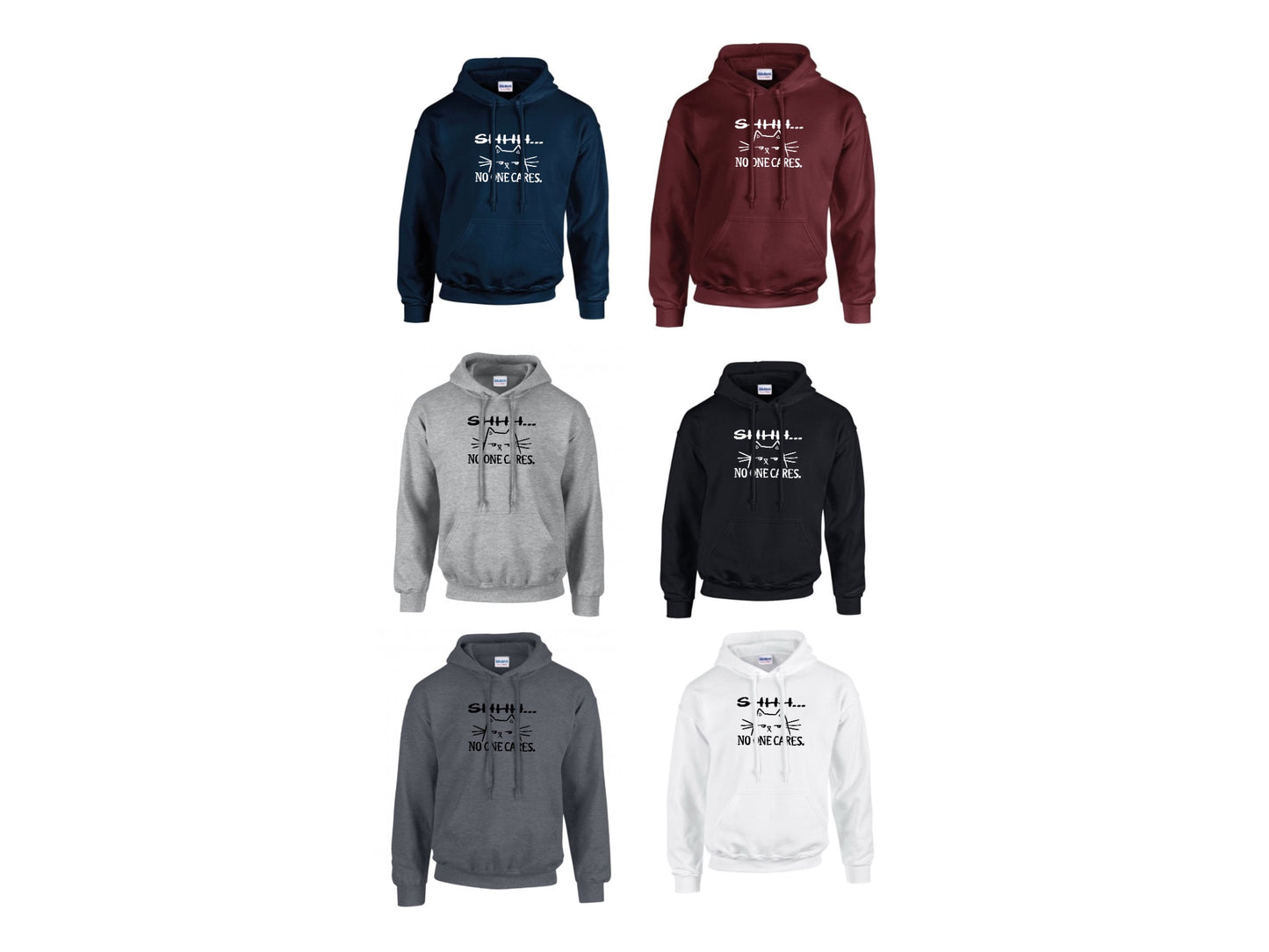 Shh noone cares hoodie